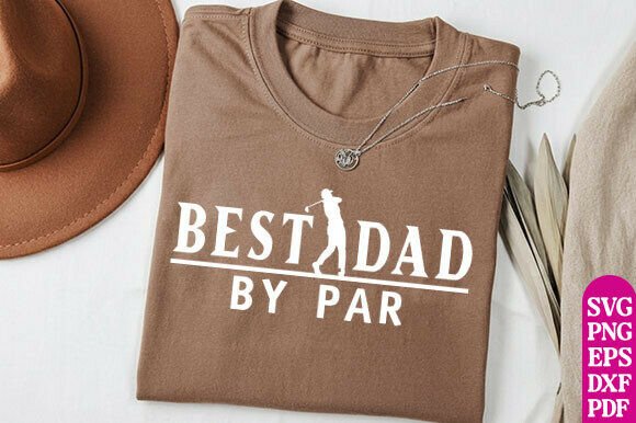 Download Best Dad by Par PNG, Sublimation File - Sublimation Collection