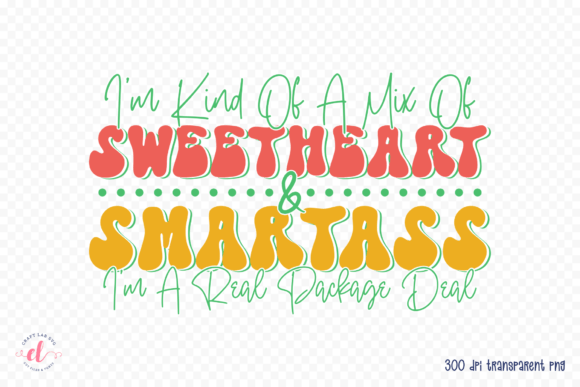 Download Retro Sarcastic Sublimation Design PNG - Sublimation Collection