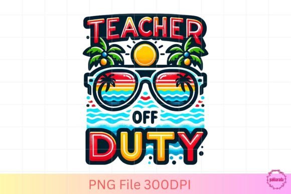 Download Teacher off Duty PNG Sublimation File - Sublimation Collection