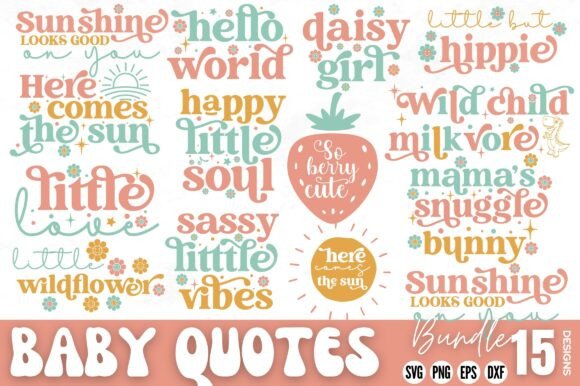 Download Baby Quotes SVG Bundle, Baby SVG Bundle - Baby svg bundle Collection